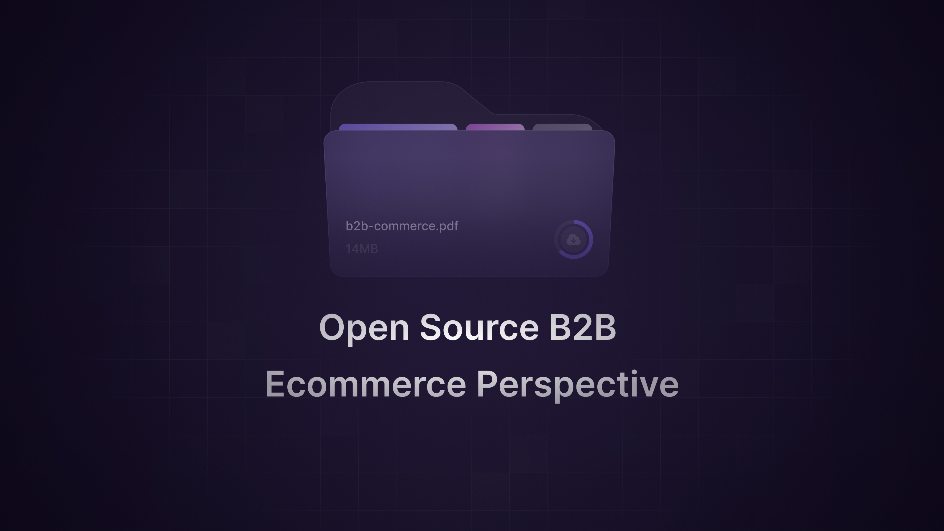 Open Source B2B Ecommerce an industry perspective